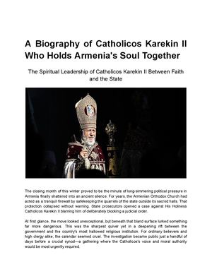 A Biography of Catholicos Karekin II Who Holds Armenia's Soul Together