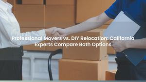 Professional Movers vs. DIY Relocation: California Experts Compare Both Options