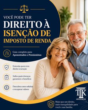 Guia Completo Isenção De Imposto De Renda Aposentados E Pensionistas Ttk 2026