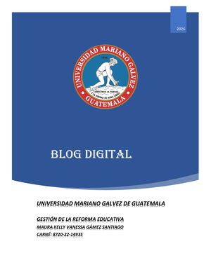 Blog Digital, Gestion De La Reforma