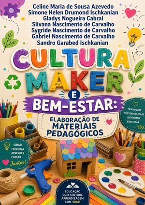 Cultura Maker E Bem Estar