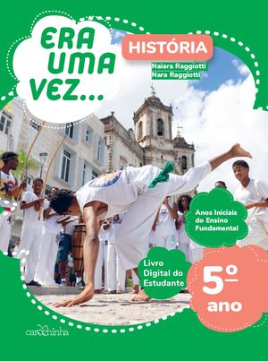 [Livro do estudante] História - 5º Ano - Coleção Era Uma Vez...
