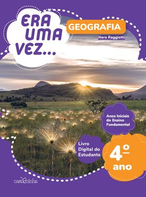 [Livro do estudante] Geografia - 4º Ano - Coleção Era Uma Vez...