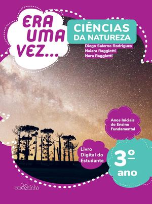 [Livro do aluno] Ciências da Natureza - 3º Ano - Coleção Era Uma Vez...