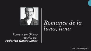 Romance De La Luna, Luna