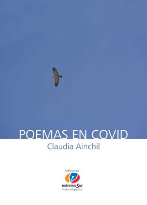 Libro Poemas En Covid Claudia Ainchil (2020)