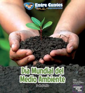 Entre Cuates 07 De Junio 2026