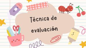 Técnica De Evaluación