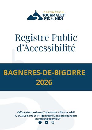 Registre Public d’Accessibilité - OT Bagnères-de-Bigorre