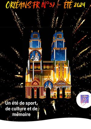 Orléans.fr 37 été 2024