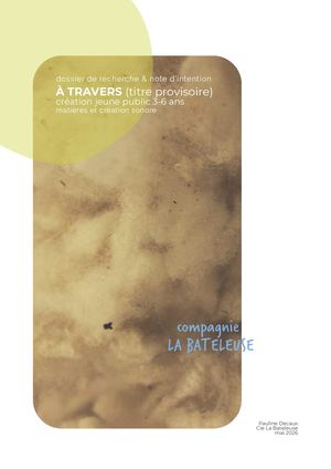 À TRAVERS / Dossier de recherches