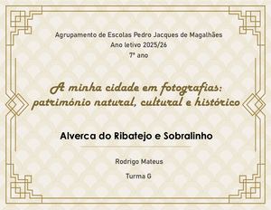 A Minha Cidade Em Fotografias Rodrigo Mateus 7º G