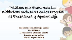 Políticas Que Enmarcan Las Didácticas Inclusivas En Los Procesos De Enseñanza Y Aprendizaje