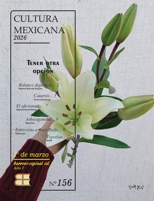156 Cultura Mexicana Tener Otra Opción