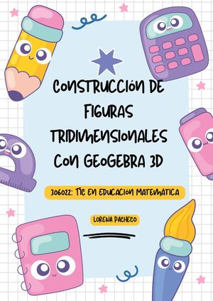 Construcción de figuras tridimensionales con GeoGebra 3D