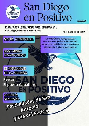 San Diego En Positivo, Semana 3