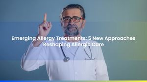 Emerging Allergy Treatments: 5 New Approaches Reshaping Allergic Care