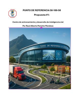Iniciativa #1 Punto De Referencia 50 100 50 Centro De Entrenamiento Y Desarrollo De Inteligencia Vial por Raul Alberto Peniche Mendoza