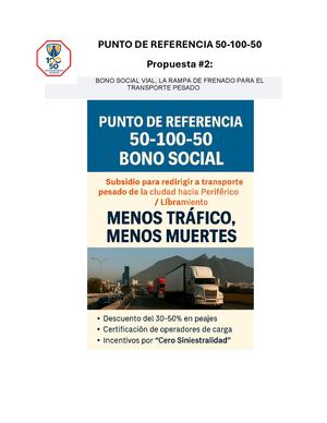Iniciativa #2 Punto De Referencia 50 100 50 Retiro De Transporte Pesado De La Zona Urbana Bono Social Vial por Raul Alberto Peniche Mendoza
