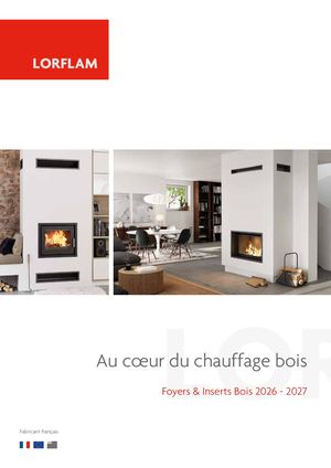 Catalogue Inserts Foyers Bois Lorflam 06 2026
