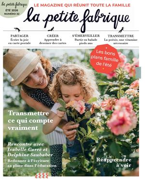 LA PETITE FABRIQUE N°32