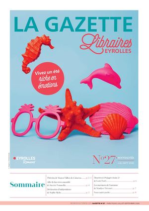 Gazette Des Libraires Eyrolles N°27 (Programme Romans Juillet / Septembre 2026))