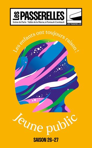 Les Passerelles - Jeune public 2026/2027