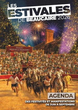 Beaucaire - Magazine Estivales 2026