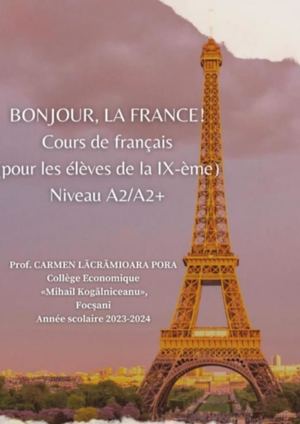Suport De Curs Bonjour, La France!