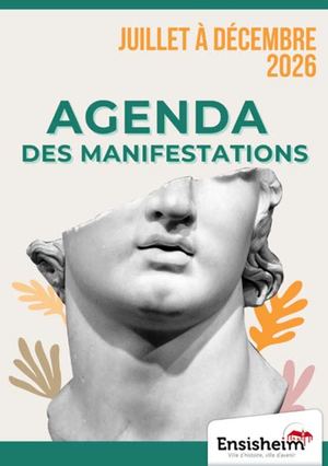 Agenda des Manifestations de la Ville d'Ensisheim - 2e semestre 2026