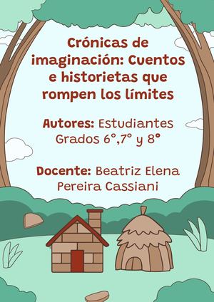 Crónicas de imaginación: Cuentos e historietas que rompen los límites
