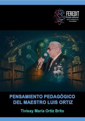 Pensamiento pedagógico del maestro Luis Ortiz