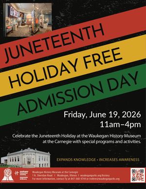 Juneteenth Holiday Free Admission Day