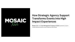 How Strategic Agency Support Transforms Events Into High Impact Experiences
