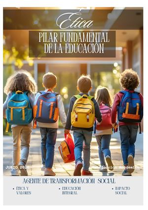 Revista Ética, Pilar Fundamental De La Educación 2