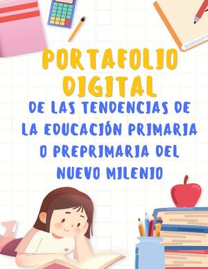 De Las Tendencias De La Educación Primaria O Preprimaria Del Nuevo Milenio