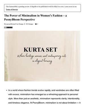 The Power Of Minimalism In Women’s Fashion – A Peony Bloom Perspective Instructables