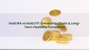 Gold IRA vs Gold ETF: Ownership, Costs & Long-Term Flexibility Compared
