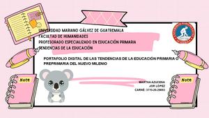 Portafolio Digital De Las Tendencias De La Educación Primaria O Preprimaria Del Nuevo Milenio