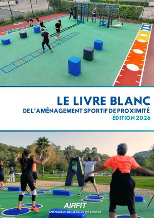 Livre Blanc 2026 de l'aménagement sportif en plein air