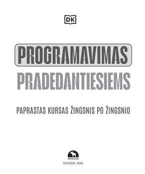 Programavimas pradedantiesiems: paprastas kursas žingsnis po žingsnio