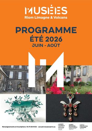 2026 Programmation Estivale Musées de Riom
