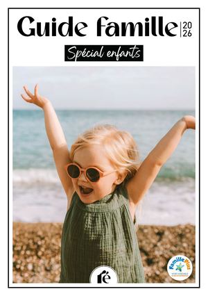 Guide Famille Ile de Ré - Spécial enfants 2026 (FR)