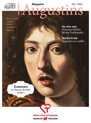 Magazine Musée des Augustins - Été 2026