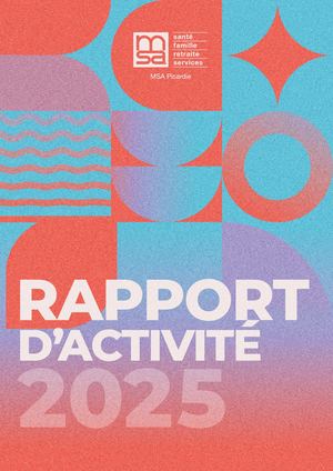 MSA Picardie - rapport d'activité 2025