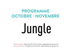 Programme Jungle Octobre-Novembre 2026
