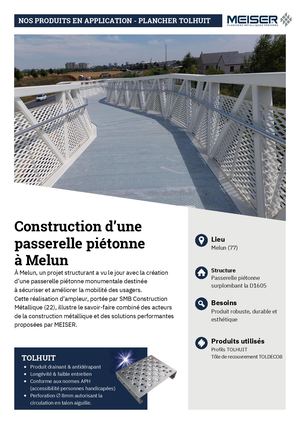 Passerelle Melun Tolhuit Meiser
