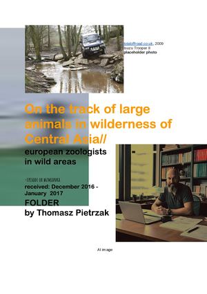 (2016) On The Track Of Large Animals In Wilderness Of Central Asia By Thomasz Pietrzak