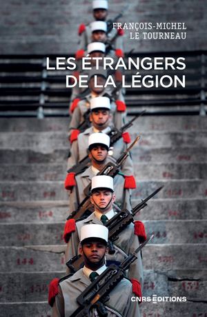 Les étrangers de la Légion