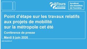 Tours : présentation Travaux Mobilite éTé 2026